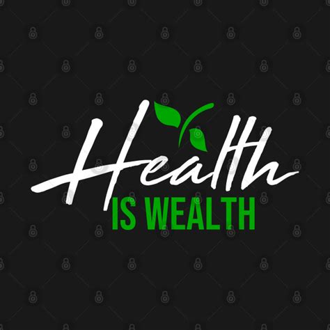 Health Is Wealth Healthy Lifestyle T Shirt Health And Fitness T