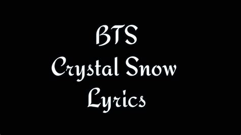 Bts Crystal Snow Romanized Lyrics Youtube