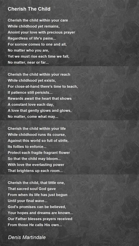 Cherish The Child Cherish The Child Poem By Denis Martindale