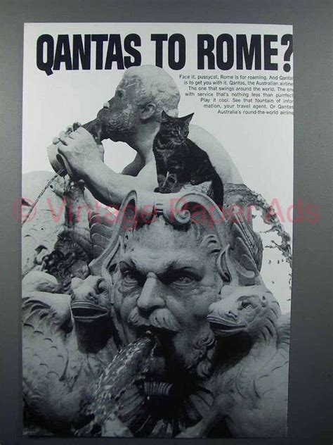 We're here to chat with you 24 hours a day, 7 days a week. 1966 Qantas Airline Ad - Qantas to Rome?