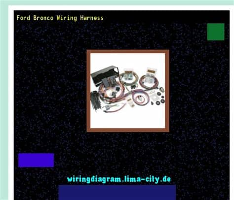 Ford bronco wiring harness. Wiring Diagram 175241 ...