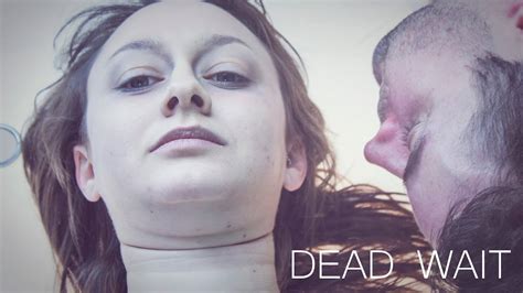 Dead Wait Sci Fi London Hour Film Challenge Youtube