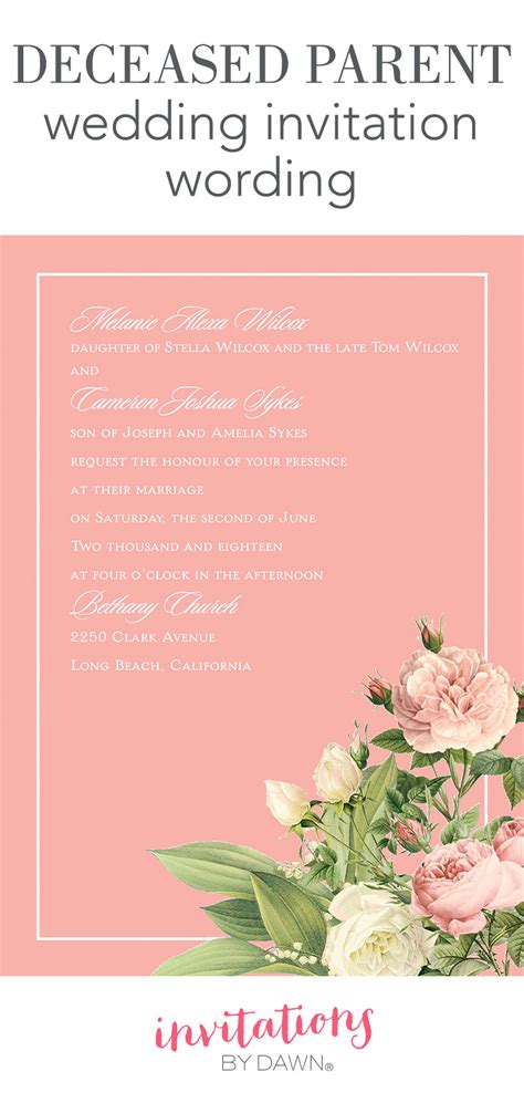 Honor their memory and spend time volunteering on your loved one's behalf. Deceased Parent Wedding Invitation Wording | Invitations by Dawn