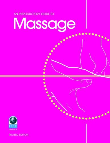 Download Pdf Books An Introductory Guide To Massage By Louise