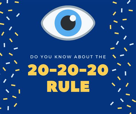 20 20 20 Rule