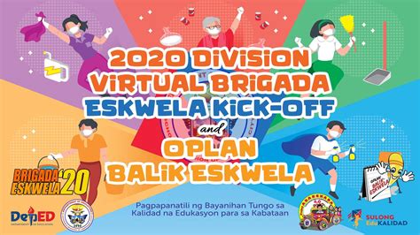 2020 Division Virtual Brigada Eskwela Kick Off And Oplan Balik Eskwela