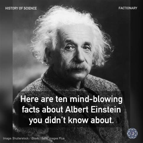 Here Are Ten Mind Blowing Facts About Albert Einstein You Didnt Know