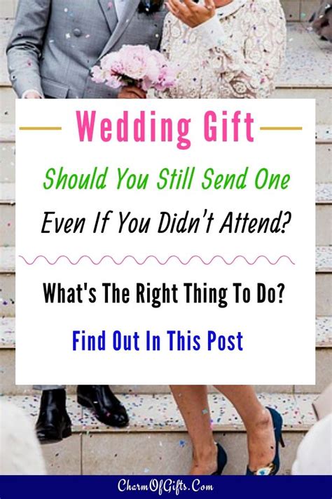 Gift giving has nothing to do with gift getting. Should You Give A Gift If Not Attending A Wedding ...