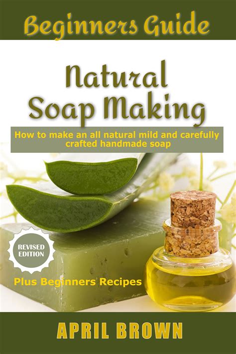 Making the switch can be the best decision for your skin and health. Babelcube - Beginners guide natural soap making how to ...
