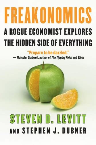 Freakonomics By Steven D Levitt Open Library