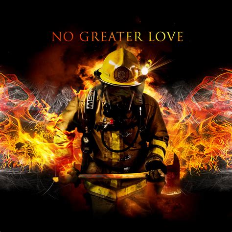 Firefighter Art And Ts No Greater Love Art Page 2