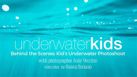 2017 Kids Underwater Photo Session Behind The Scenes Youtube