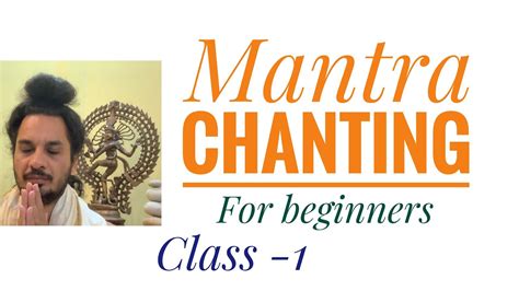 Mantra Chanting Class For Beginners Part 1 Youtube