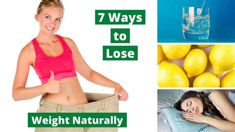 Ways To Lose Weight Naturally Youtube