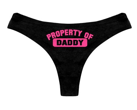 Property Of Daddy Panties Ddlg Clothing Sexy Slutty Cute Funny Owned Submissive Naughty