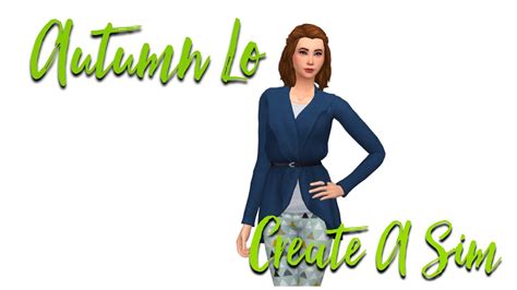 Create A Sim Autumn Lo Youtube