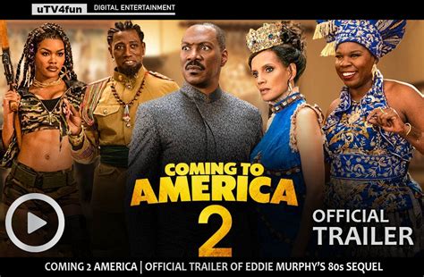 Eddie Murphy Watch The Official Trailer For The Sequel Coming 2 America Utv4fun