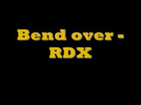 Bend over - RDX - YouTube