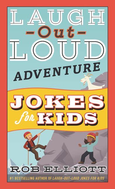 Laugh Out Loud Adventure Jokes For Kids Rob Elliott Paperback