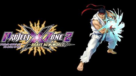 Theme Of Ryu Project X Zone 2 Youtube