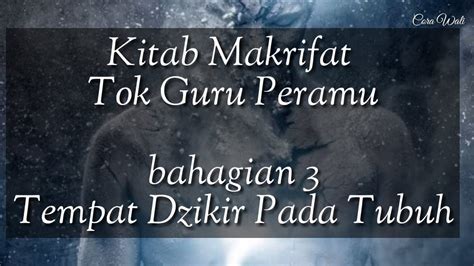 Makrifat tok kenali haji shaari official (tajuk: Kitab Makrifat Tok Guru Peramu 3 - Tempat Zikir Pada Tubuh ...