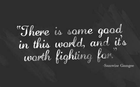 Some Good Lotr Quotes Quotes To Live By Inspirational Quotes