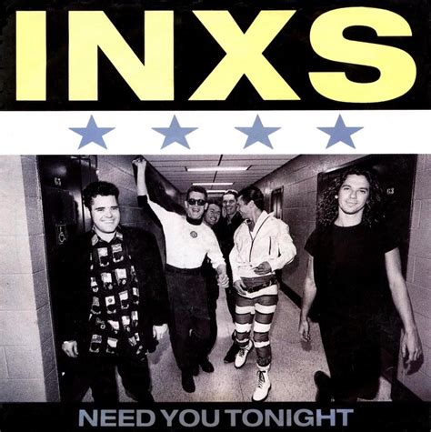 The Number Ones Inxs “need You Tonight”