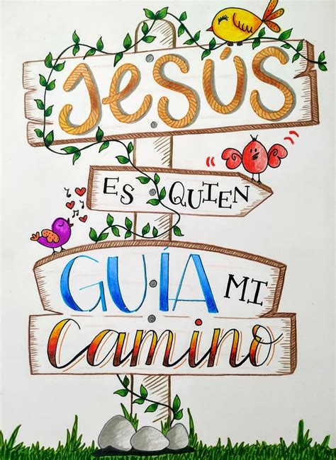 Lettering Jesús Camino En 2022 Frases Cristianas Inspiradoras Frases