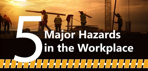 5 Major Hazards In The Workplace Mycomply Safety Tips And Statistics