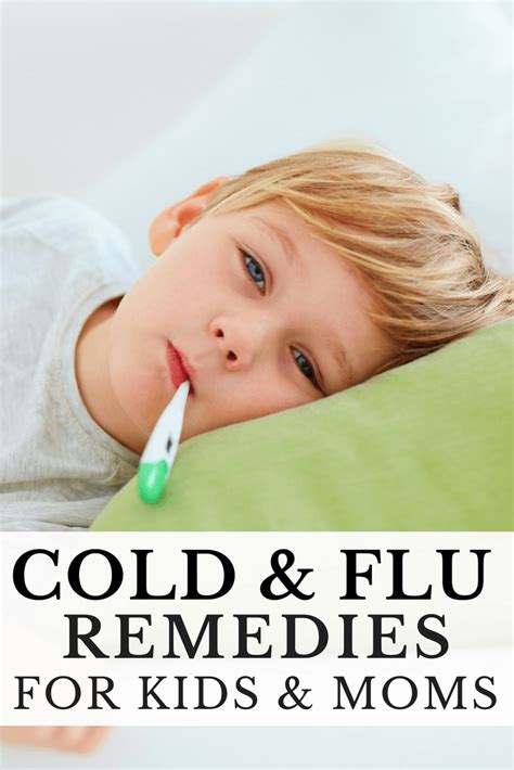 Natural Cold And Flu Remedies 23 Tips To Keep Your Kids Healthy