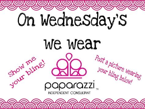 On Wednesdays We Wear Paparazzi Paparazzi Quotes Paparazzi Jewelry Displays Paparazzi