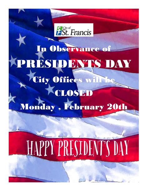 City Offices Closed Presidents Day St Francis Minnesota