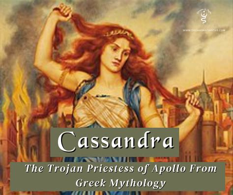 In Greek Mythology Cassandra Is Dreams And Mythology Facebook
