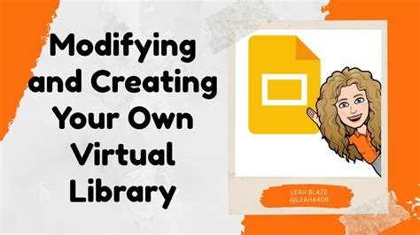 Modifying And Creating Your Own Virtual Library Youtube