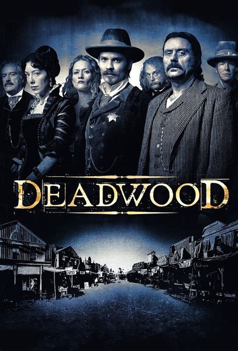 Deadwood 2004