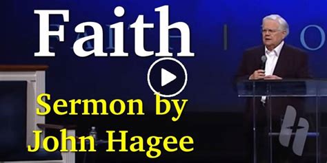 Pastor John Hagee October 04 2018 Sermon Faith