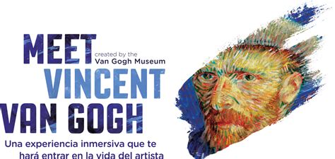 Aspirar Sufijo Bañera Meet Vincent Van Gogh Chile Comité Stevenson Santo