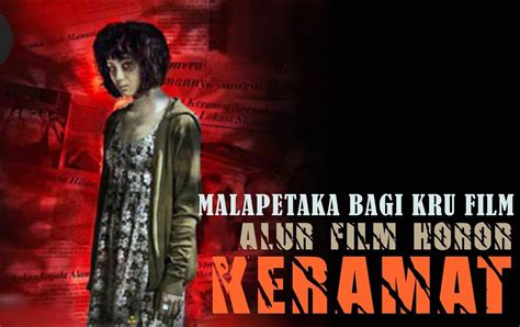 Sudah Tahu Film Horor Dokumenter Indonesia Keramat Berikut Sinopsis