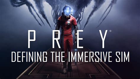 Prey 2017 Defining The Immersive Sim Youtube