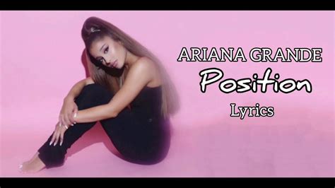 ariana grande position lyrics youtube