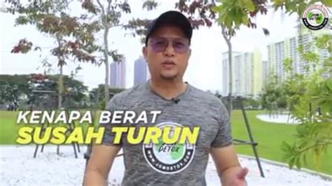 Cara menurunkan berat badan identik dengan kata diet. TURUN BERAT BADAN DENGAN DETOX? - YouTube