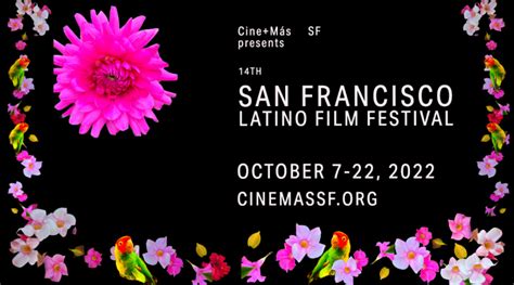 Cine Mas Sf San Francisco Latino Film Festival