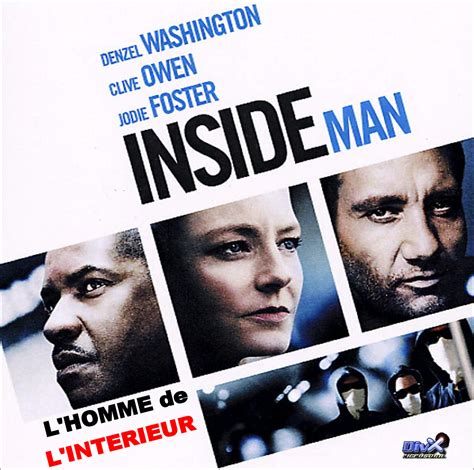And their different political stances and beliefs. Jaquette/Covers Inside Man, l'Homme de l'intérieur (Inside ...
