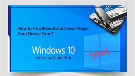 How To Fix Reboot And Select Proper Boot Device Error On Windows 10