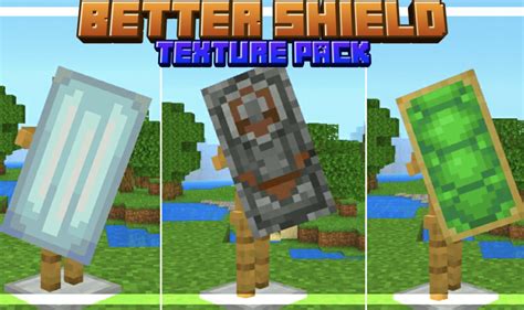 Скачать текстурпак лучших щитов для Minecraft Pe Better Shield Texture