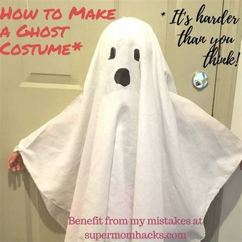 How To Make A Ghost Costume It S Harder Than You Think In Ghost Costumes Ghost