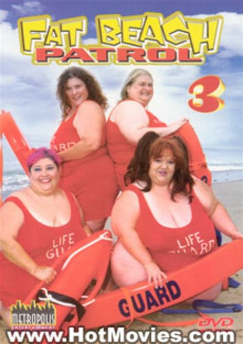Fat Beach Patrol 3 Heatwave Unlimited Streaming At Adult Dvd Empire