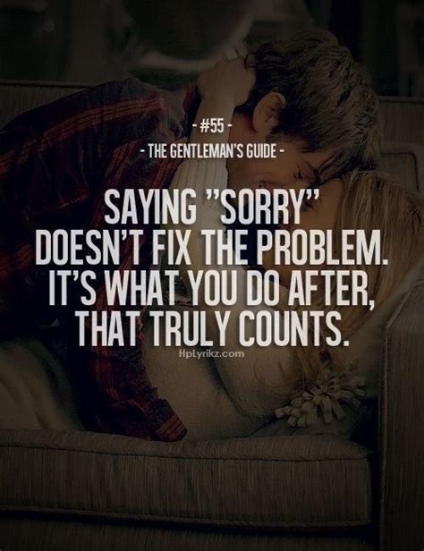 Quotes About Dont Say Sorry 53 Quotes