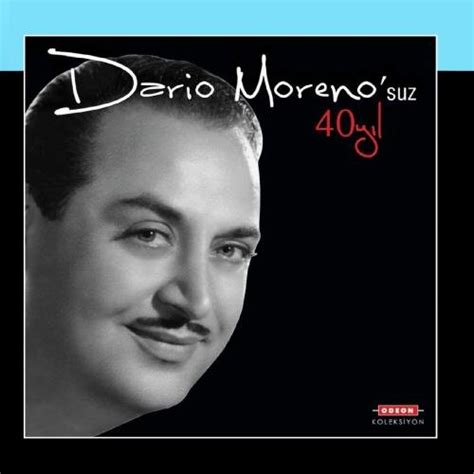 Dario Moreno Dario Morenosuz 40 Yil Music