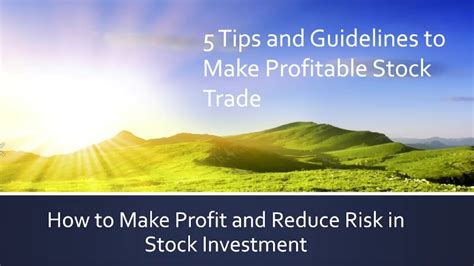 5 Tips And Guidelines To Make Profitable Stock Trade How To Make Profit